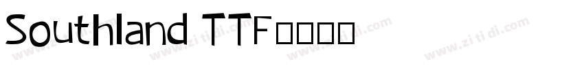Southland TTF字体转换
